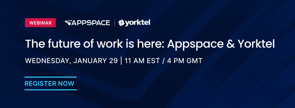 Yorktel Appspace and Yorktel: The power of smart, connected tech | Yorktel